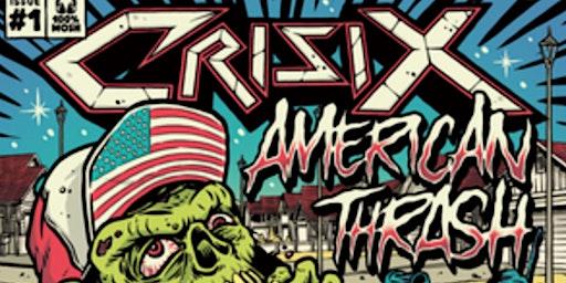Crisix (from Barcelona) - America Needs Mosh 2023