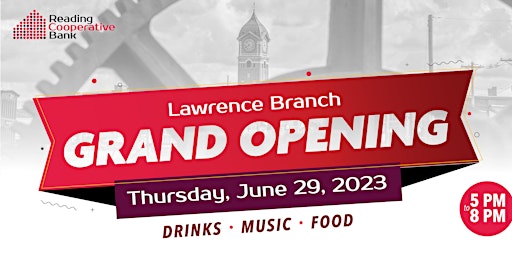 Primaire afbeelding van Reading Cooperative Bank's Lawrence Branch Grand Opening