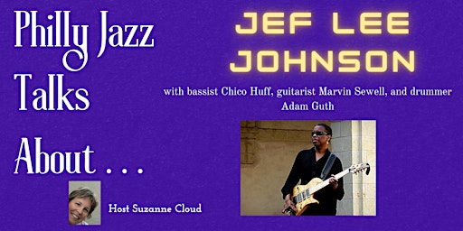 Imagen principal de Philly Jazz Talks About Jef Lee Johnson!