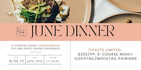 The Blank Table: June 15th Dinner