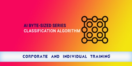 Machine Learning/AI Series: Classification Algorithms