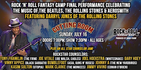 Rock n Roll Fantasy Camp Featuring Darryl Jones (The Stones) + Allstar Jam!