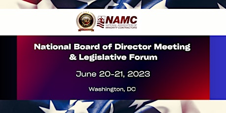 2023 NAMC National Board of Directors Meeting & Legislative Forum