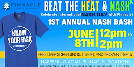 Pinnacle's 1st Annual NASH BASH: FREE liver screening exams, t-shirts...