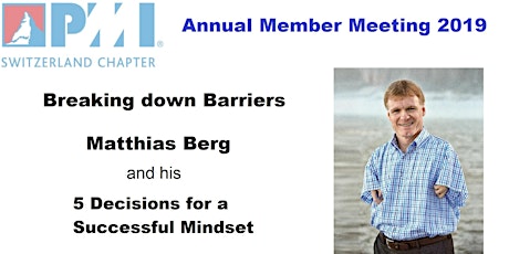 Breaking Down Barriers by Matthias Berg at PMI Switzerland's Annual Membership Meeting 2019