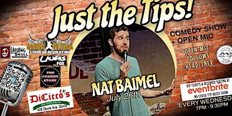 Just The Tips Comedy Show Headlining  Nat Baimel
