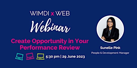 Create Opportunity in Your Performance Review - WIMDI  Interactive Webinar