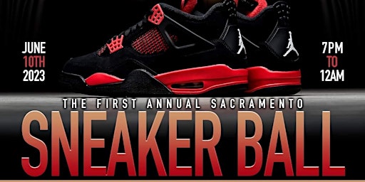 First Annual Sacramento Sneaker Ball