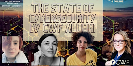 CWF Forum: State of Cybersecurity from CWF Alumni