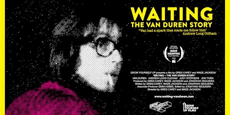 Waiting - The Van Duren Story - FINAL MEMPHIS SCREENING 2018 primary image