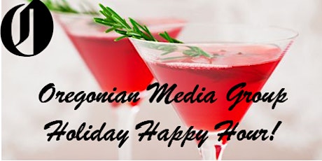Oregonian Media Group Holiday Happy Hour primary image
