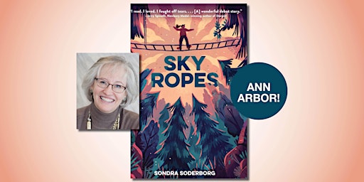 Sky Ropes Launch Event with Sondra Soderborg primary image