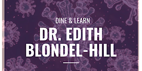 Cranbrook Dine & Learn with Dr. Edith Blondel-Hill