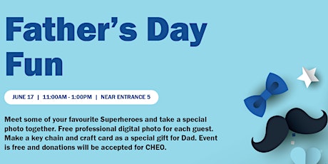 Father’s Day Fun - June 17th 11 am to 1 pm