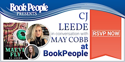 BookPeople Presents: CJ Leede - Maeve Fly primary image