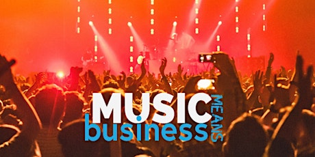 Music Means Business - Your Music Brand primary image