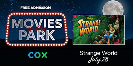 Cox Movies in the Park 2023: Strange World