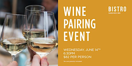 Wine Pairing Event at The Bistro | featuring Right Bank Wine Selections