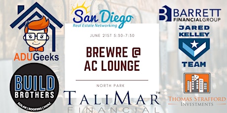 BrewRE at the AC Lounge! San Diegos Best Networking Event!