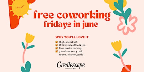 Free Coworking Fridays at Createscape in June