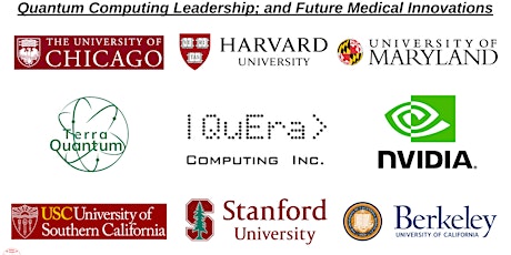 Quantum Computing Leadership; and Future Medical Innovations