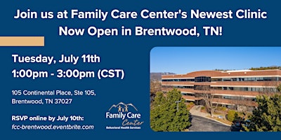 Family Care Center's New Clinic Opening - Brentwood, TN primary image