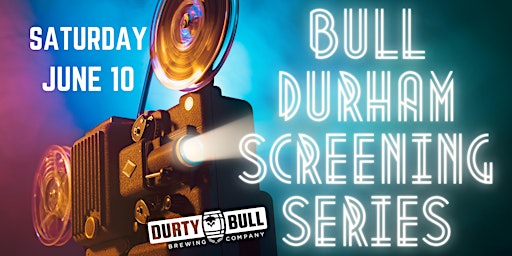 Bull Durham Screening Series primary image