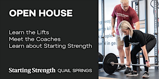 Image principale de Open House + Coaching Demonstration at Starting Strength Quail Springs