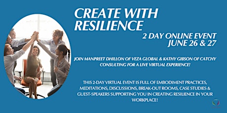 Hauptbild für Create with Resilience - 2 Day LIVE Online Event