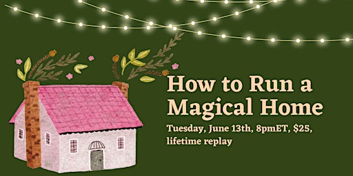 Hauptbild für How to Run a Magical Home