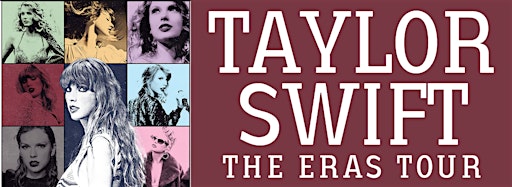 Collection image for Taylor Swift - The ERAS Tour Concert Parties!