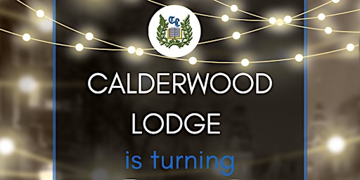 Calderwood Lodge 60th Celebrations primary image