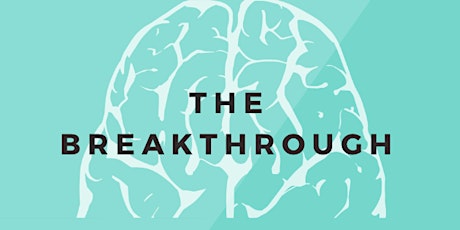 The BreakThrough: A Transformative Mindsets Workshop