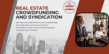 Real Estate Crowdfunding and Syndication