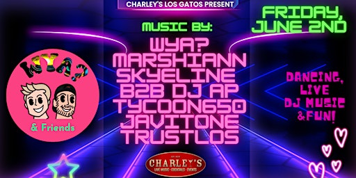 DJ PARTY featuring WYAMUSIC at Charley's  Nightclub with 5 DJ's!!! primary image