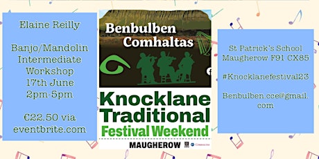 Knocklane Festival 2023 Workshop -Banjo/Mandolin (Intermediate)