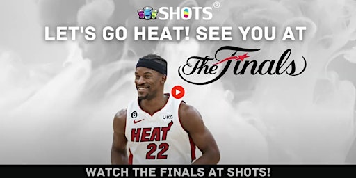 Imagen principal de Heat Finals Watch Party at SHOTS Bar Miami
