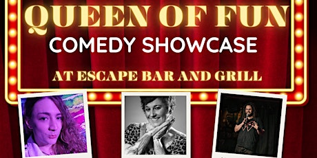 Queen Of Fun Comedy Showcase