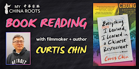 "Everything I Learned" Book Reading and Memoir Writing Q&A with Curtis Chin