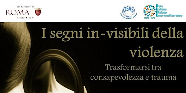 I SEGNI IN-VISIBILI DELLA VIOLENZA
