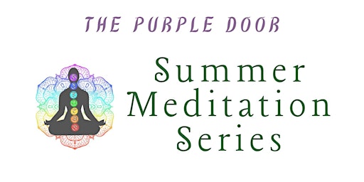 Summer Meditation Series primary image