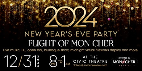 Flight of Mon Cher New Year's Eve Celebration