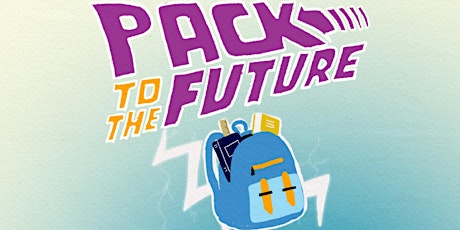 Pack to the Future: A Backpack Drive For College-Bound Foster Youth