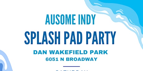 Ausome Indy Splash Party