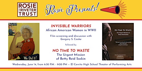 Rosie Presents! "Invisible Warriors" and "No Time to Waste" film screenings