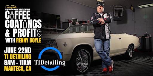 Coffee, Coatings & Profits with Renny Doyle @ T1 Detailing primary image