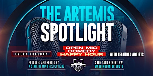 The Artemis Spotlight - Open Mic Comedy primary image