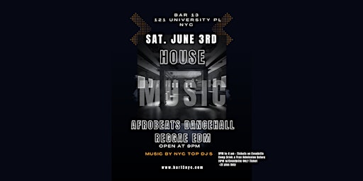 House Music &  Afrobeat  Night @Bar 13 Sat. June 3 primary image