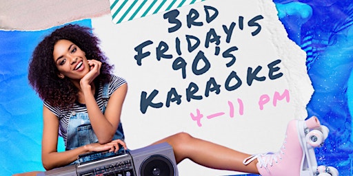 3rd Fridays 90s Karaoke primary image