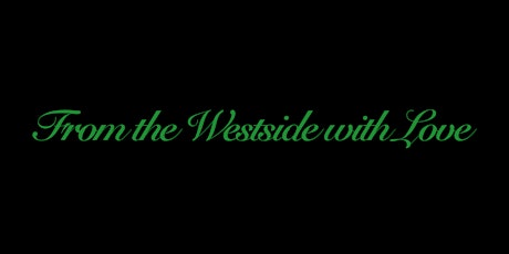 Immagine principale di From the Westside with Love : West Coast  Tribute 